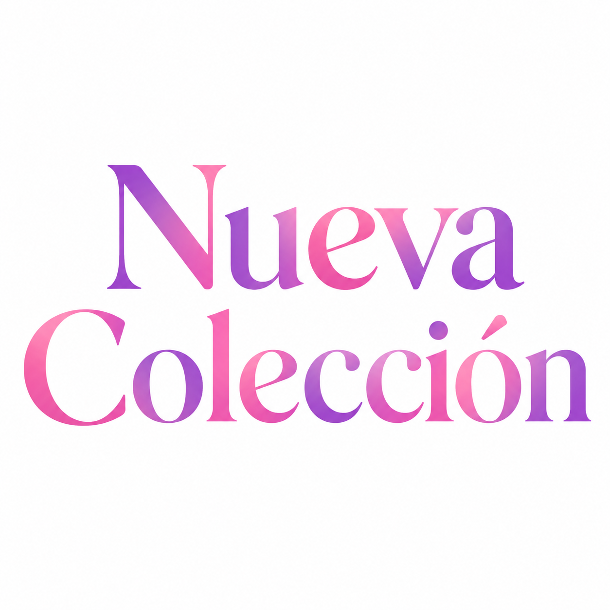 NUEVA COLECCIÓN